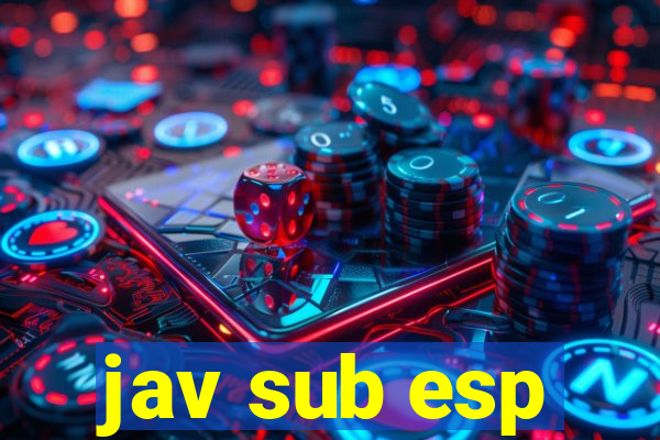 jav sub esp